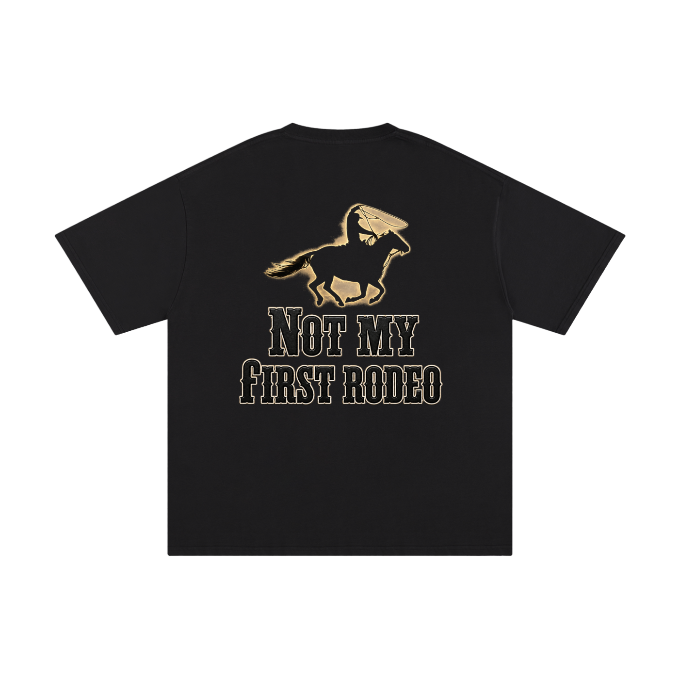 Not My First Rodeo T-Shirt