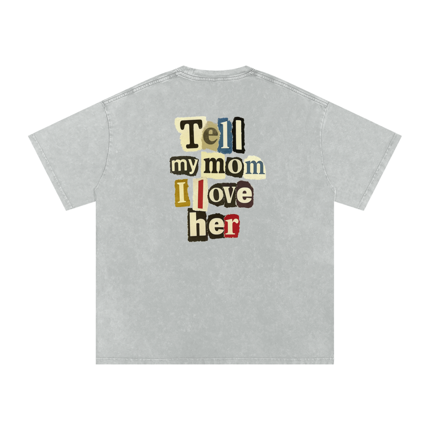 i <3 my mom Oversized T-Shirt